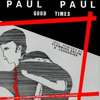 Paul Paul Good Times - LTD (12") 