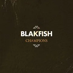 Blakfish Champions - LTD (LP)