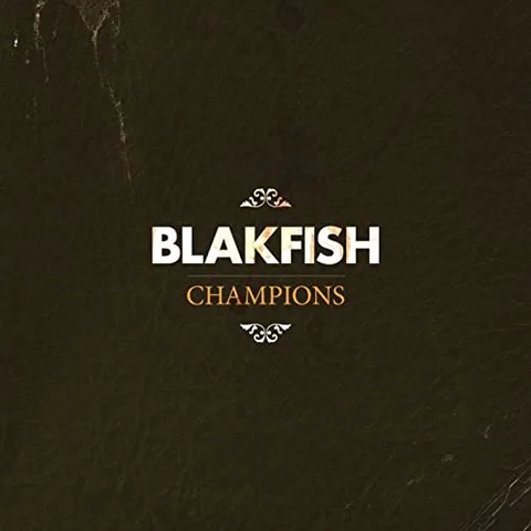 Blakfish Champions - LTD (LP) 