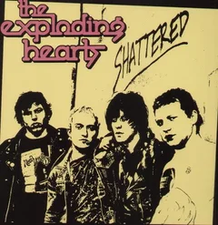 The Exploding Hearts Shattered (LP)