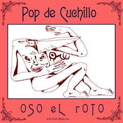 Oso El Roto Pop De Cuchillo (LP)