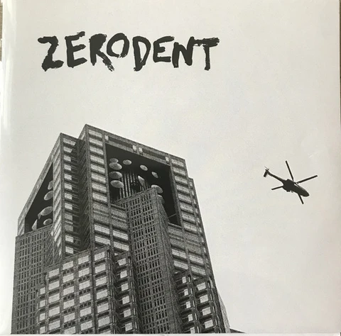 Zerodent Not Good For Me (7") 