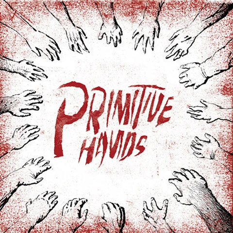 Primitive Hands Primitive Hands (LP) 