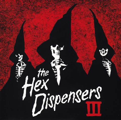 The Hex Dispensers III (LP) 
