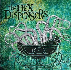 The Hex Dispensers The Hex Dispensers (LP)
