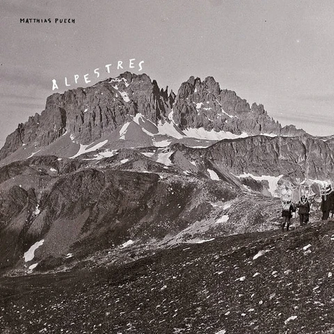 Matthias Puech Alpestres (LP) 