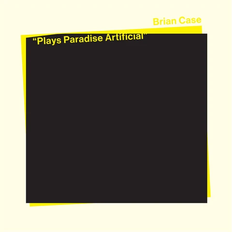 Brian Case Plays Paradise Artificial (LP) 