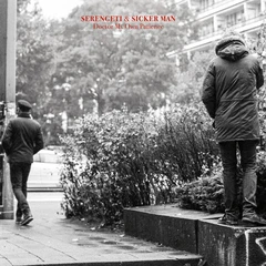 Serengeti + Sicker Man Doctor My Own Patience (LP)