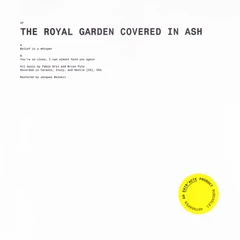 OP The Royal Garden Covered In Ash (LP)