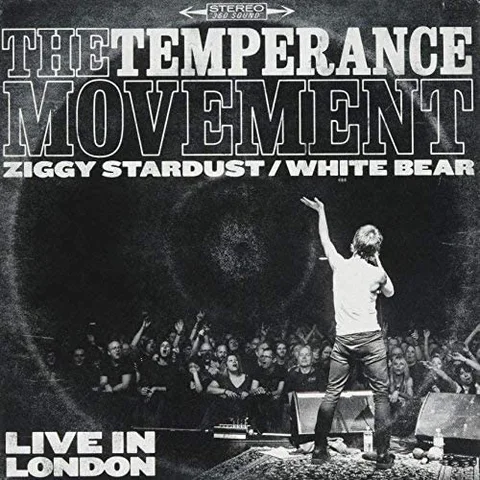 The Temperance Movement Ziggy Stardust / White Bear (7'') 
