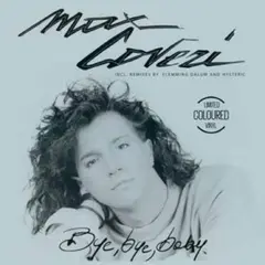Max Coveri Bye Bye Baby - LTD (12")