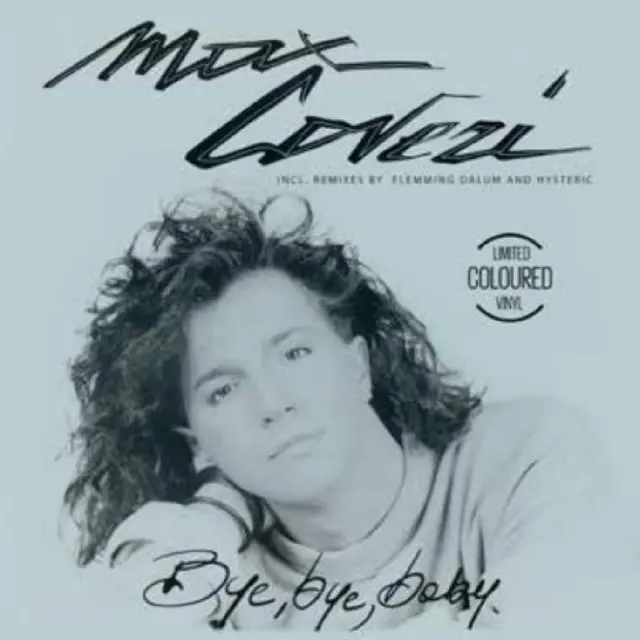 Max Coveri Bye Bye Baby - LTD (12") 
