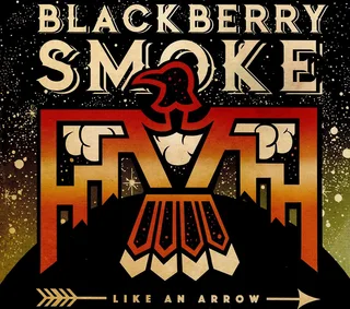 Blackberry Smoke Like An Arrow - LTD Swedish Ed. (2LP)