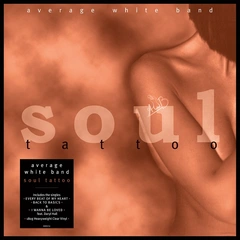 Avergae White Band Soul Tattoo - LTD (LP)
