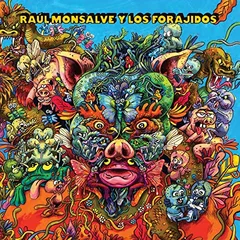 Raúl Monsalve Y Los Forajidos Bichos (LP)