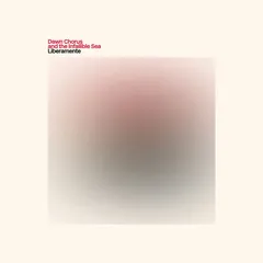 Dawn Chorus And The Infallible Sea Liberamente (LP)