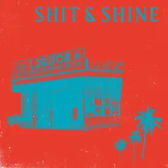 Shit And Shine Malibu Liquor Store - LDT (LP)