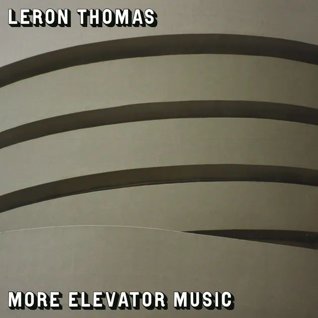 Leron Thomas More Elevator Music (2LP) 