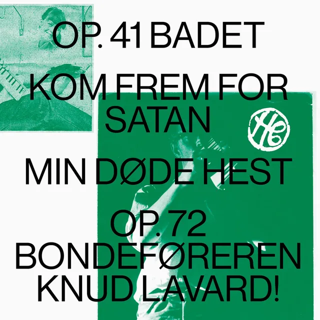 Henning Christiansen Op. 41 Badet/Kom Frem For Satan… (LP) 