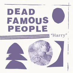 Dead Famous People Harry (LP)