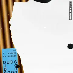 Duds Of A Nature Or Degree (LP)