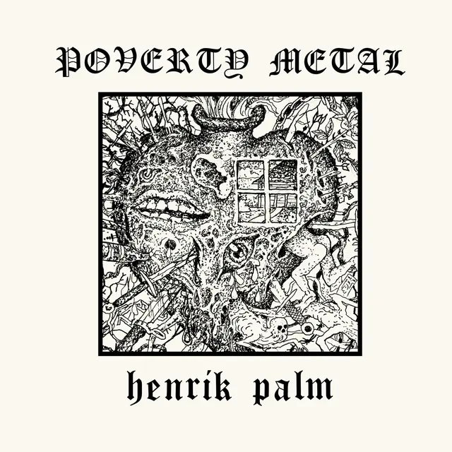 Henrik Palm Poverty Metal - LTD (LP) 