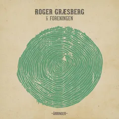Roger Græsberg &amp; Foreningen Årringer (LP)