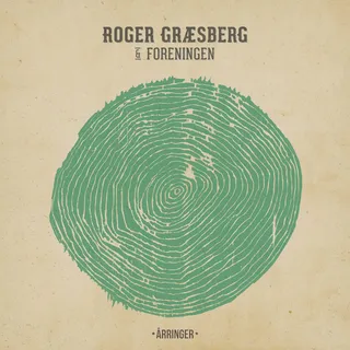 Roger Græsberg &amp; Foreningen Årringer (LP)