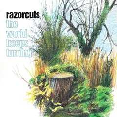 Razorcuts The World Keeps Turning (2LP)