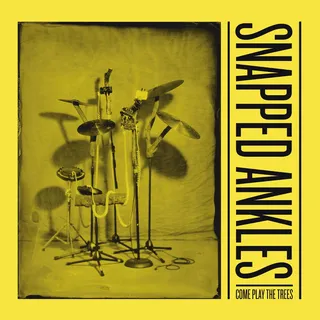 Snapped Ankles Come Play The Trees (LP)