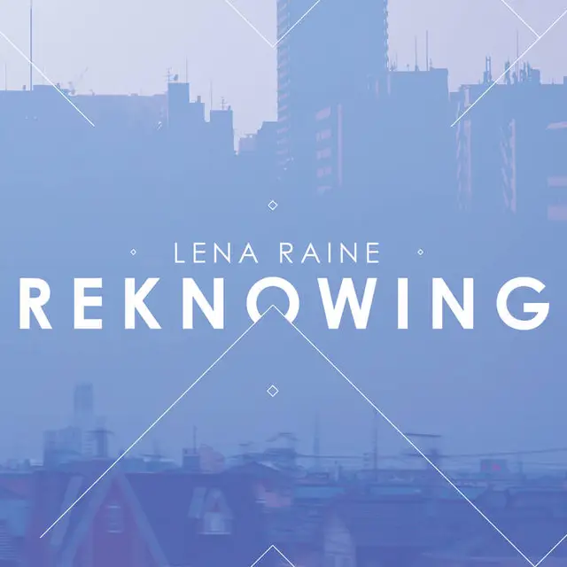 Lena Raine Reknowing (LP) 