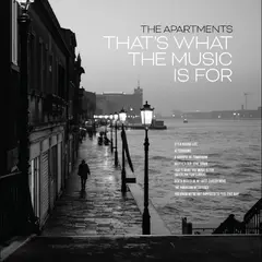 The Apartments That'S What The Music Is For - LTD (LP)