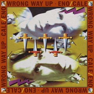Brian Eno &amp; John Cale Wrong Way Up - Expanded Edition (LP)