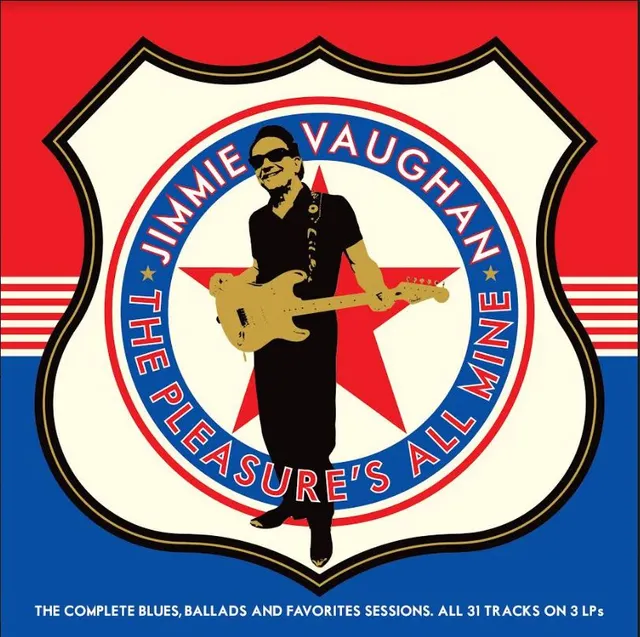 Jimmie Vaughan The Pleasure's All Mine … (3LP) 