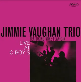 Jimmie Vaughan Trio Live At C-Boy's (LP)