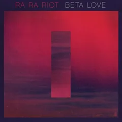Ra Ra Riot Beta Love (LP)
