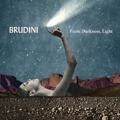 Brudini Darkness, Light (LP)