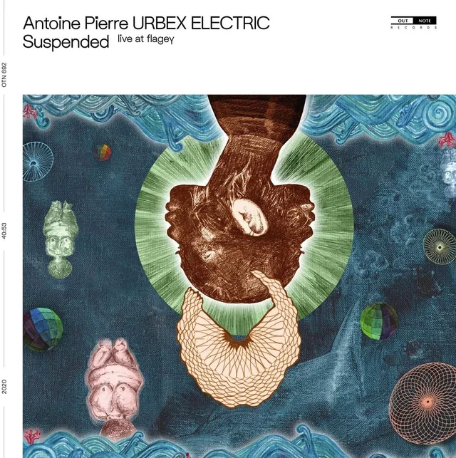 Antoine Pierre/Urbex Electric Suspended (Live At Flagey) (LP) 