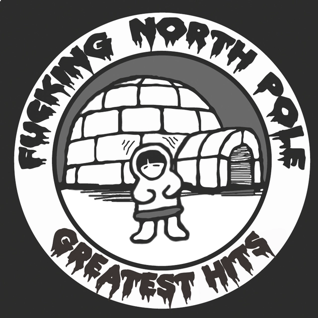 Diverse Artister Fucking North Pole - Greatest Hits! (LP) 