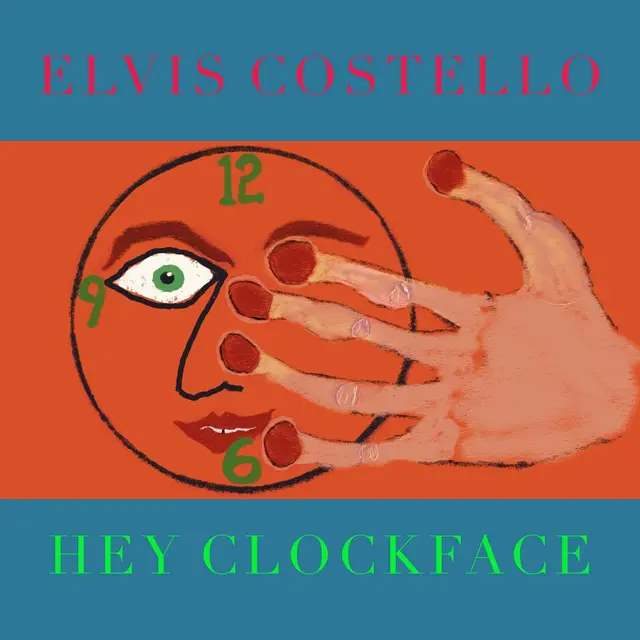 Elvis Costello Hey Clockface (2LP) 