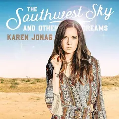 Karen Jonas Southwest Sky (LP)