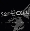 Soft Cell Cruelty Without Beauty - LTD (LP)