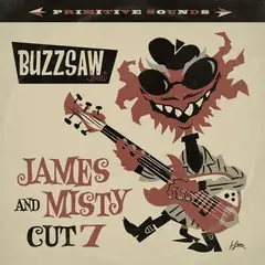 Diverse Artister Buzzsaw Joint Cut 7: James &amp; Misty (LP)