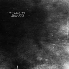 Belgrado Siglo XXI (LP)