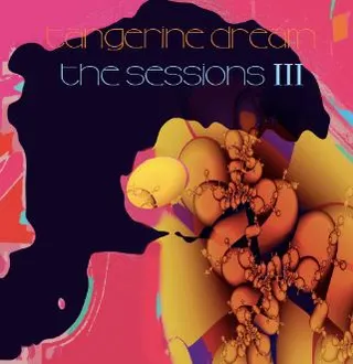 Tangerine Dream Session III (2LP)