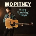 Mo Pitney Ain't Lookin' Back (LP)