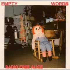 Radio Free Alice Empty Words - LTD (7")