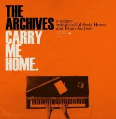 The Archives Carry Me Home: A Reggae Tribute… (2LP)