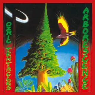 Ozric Tentacles Arborescence (LP) 