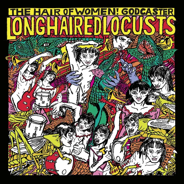 Godcaster Long Haired Locusts (LP) 